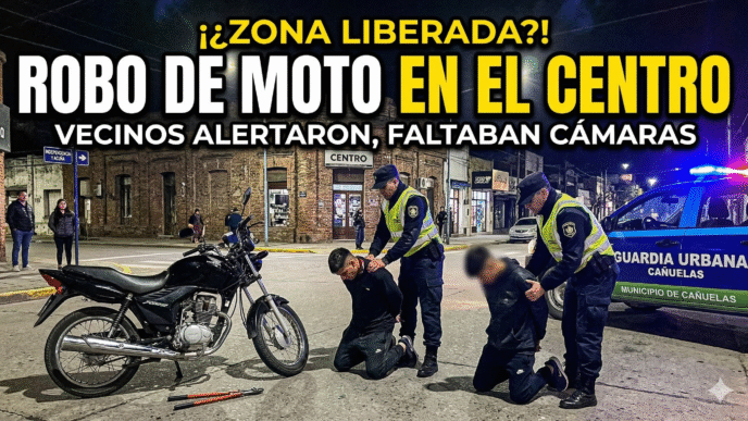 Detención de dos delincuentes por intento de robo de una moto en el centro de Cañuelas por falta de cámaras de seguridad.