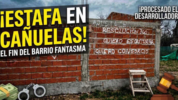 Estafa inmobiliaria en Cañuelas: pared con pintadas de vecinos exigiendo escrituras en Praderas 57 tras el fraude de Manuel Bayón